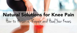 Natural Solutions for Knee Pain